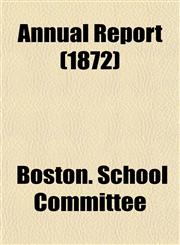 Annual Report (1872),1154628604,9781154628609