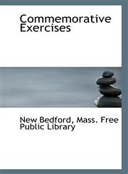 Commemorative Exercises,1113403217,9781113403216