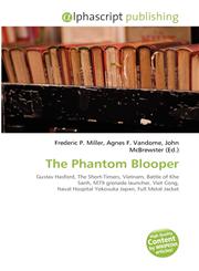 The Phantom Blooper,6134321206,9786134321204