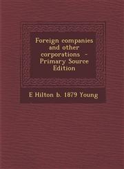 Foreign Companies and Other Corporations,1287637566,9781287637561