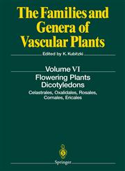 Flowering Plants Dicotyledons Celastrales, Oxalidales, Rosales, Cornales, Ericales 1st Edition,3540065121,9783540065128