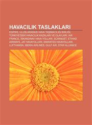Havacılık taslakları EGPWS, Uluslararası Hava Taşımacılığı Birliği, Türkiye'deki havacılık kazaları ve olayları, Air France,1232926957,9781232926955