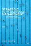 Strategic Performance Management A Managerial And Behavioral Approach 2nd Edition,0230273858,9780230273856