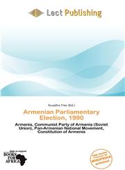 Armenian Parliamentary Election, 1990,6138080637,9786138080633