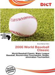 2006 World Baseball Classic,6201193707,9786201193703