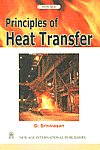 Principles of Heat Transfer 1st Edition, Reprint,8122415024,9788122415025