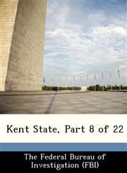 Kent State, Part 8 of 22,1288430965,9781288430963