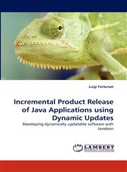 Incremental Product Release of Java Applications using Dynamic Updates,3838384539,9783838384535