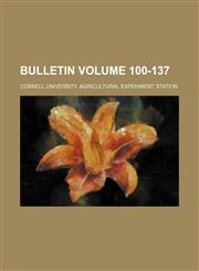 Bulletin Volume 100-137,1130780317,9781130780314