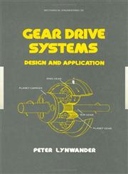 Gear Drive Systems,0824718968,9780824718961