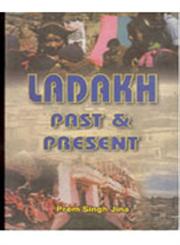 Ladakh Past and Present 1st Edition,8121206545,9788121206549