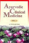 Ayurvedic Clinical Medicine Vol. 2 1st Edition,8170308585,9788170308584