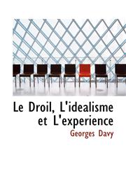 Le Droil, L'idealisme et L'experience,111653035X,9781116530353