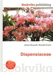 Diapensiaceae,551234367X,9785512343678