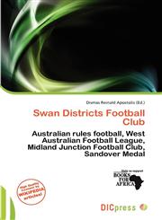 Swan Districts Football Club,620097313X,9786200973139
