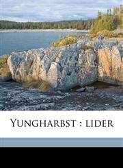 Yungharbst lider,1149596643,9781149596647