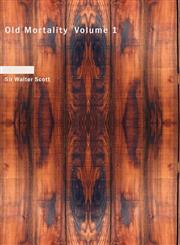 Old Mortality  Volume 1,1426450567,9781426450563