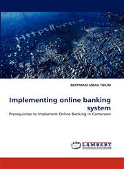 Implementing Online Banking System,3838373650,9783838373652