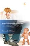 The Developement of Autism A Self-Regulatory Perspective,184310735X,9781843107354
