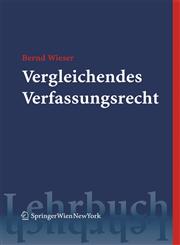 Vergleichendes Verfassungsrecht,3211277536,9783211277539