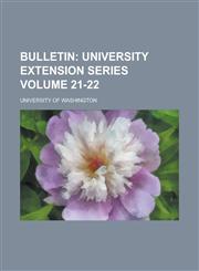 Bulletin Volume 21-22,1234138972,9781234138974