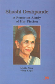 Shashi Deshpande A Feminist Study of Her Fiction 1st Edition,817018973X,9788170189732