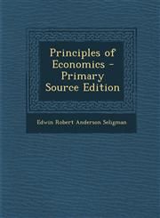 Principles of Economics - Primary Source Edition,1295581027,9781295581023