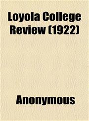 Loyola College Review (1922),1152395157,9781152395152