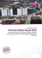 Florida State Road 852,6135925202,9786135925203
