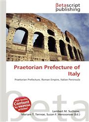 Praetorian Prefecture of Italy,6132157808,9786132157805