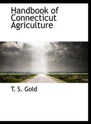 Handbook of Connecticut Agriculture,1140509470,9781140509479