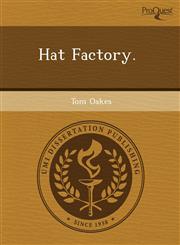 Hat Factory.,124341054X,9781243410542