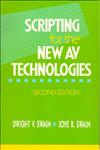 Scripting for the New AV Technologies 2nd Edition,0240800710,9780240800714