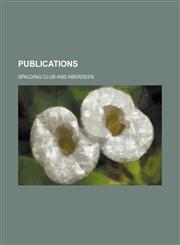 Publications (Volume 28),1151242004,9781151242006