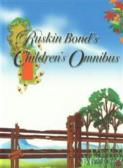 The Ruskin Bond Children's Omnibus 35th Impression,8171672884,9788171672882