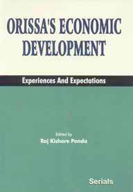 Orissa's Economic Development Experiences and Expectations,8183872492,9788183872492