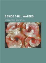 Beside Still Waters,115381465X,9781153814652