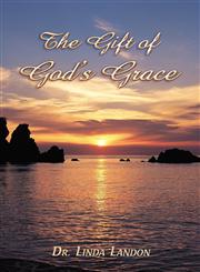 The Gift of God's Grace,1592994008,9781592994007