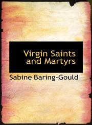 Virgin Saints and Martyrs,1117469948,9781117469942