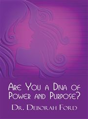 Are You a Diva of Power and Purpose?,1611022584,9781611022582