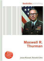 Maxwell R. Thurman,5512331434,9785512331439
