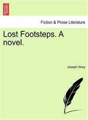 Lost Footsteps. A novel.,1241581002,9781241581008