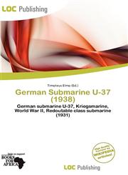 German Submarine U-37 (1938),6137281884,9786137281888