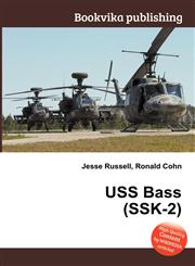 USS Bass (Ssk-2),5511990094,9785511990095