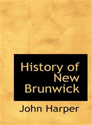 History of New Brunwick,1117576582,9781117576589