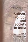 The Islamic Path Sufism, Politics and Society in India,8186962867,9788186962862
