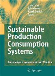 Sustainable Production Consumption Systems Knowledge, Engagement and Practice,9048130891,9789048130894