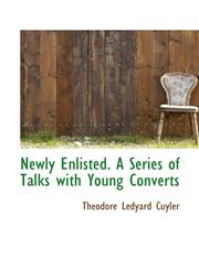 Newly Enlisted. A Series of Talks with Young Converts,1115425447,9781115425445