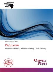 Pep Love,6138678206,9786138678205