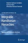 Integrable Hamiltonian Hierarchies Spectral and Geometric Methods,3540770534,9783540770534